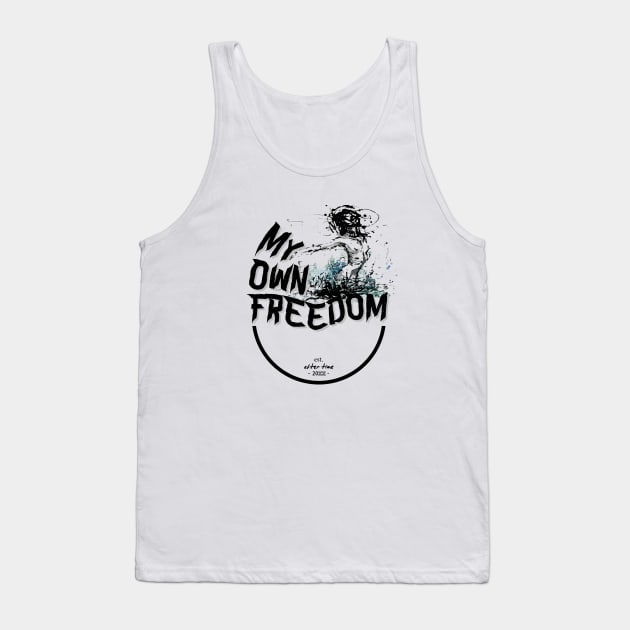 My Own Freedom Tank Top by memew.std [ClubARTStore]